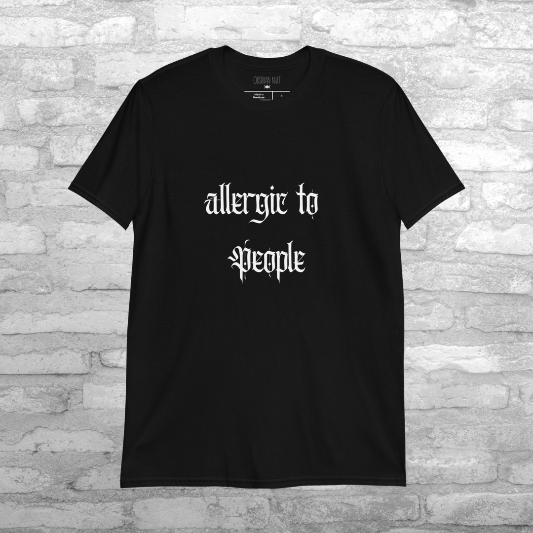 Allergic to people t-shirt