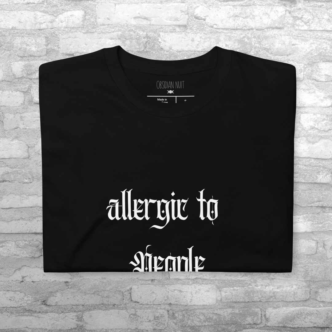 Allergic to people t-shirt