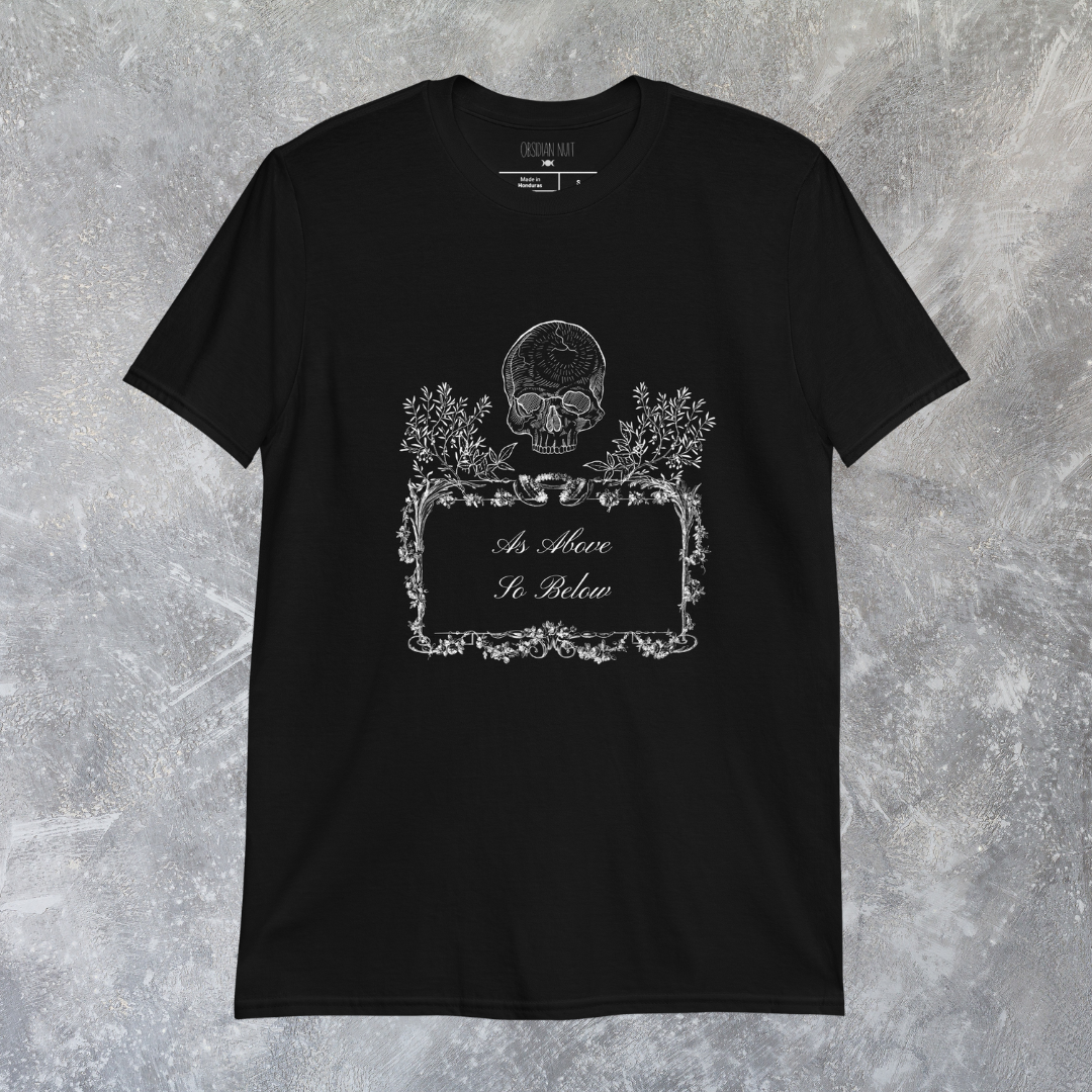 As Above So Below T-shirt